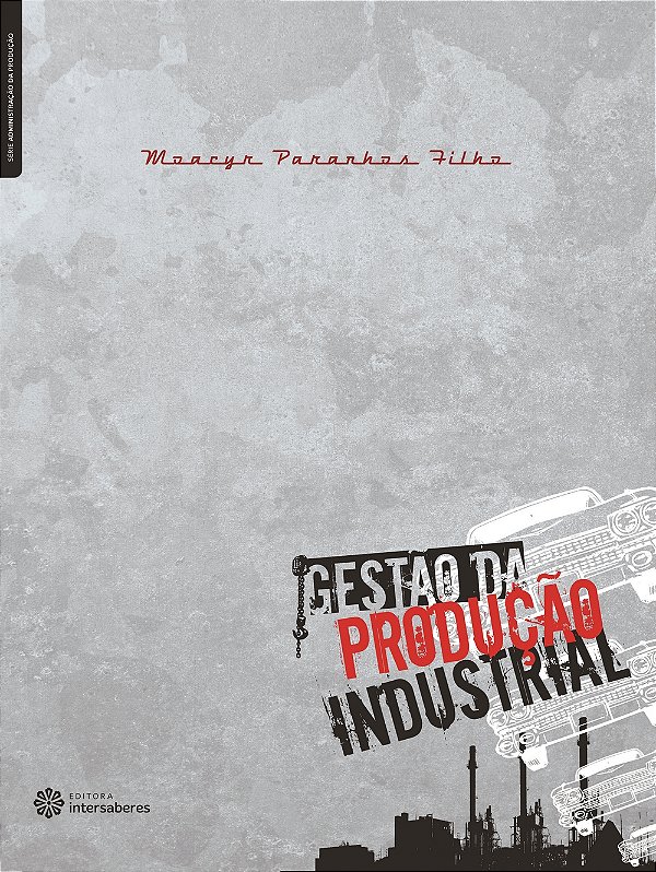 Livro Gestão Da Produção Industrial