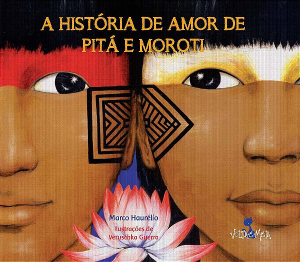 Livro A história de amor de Pitá e Moroti