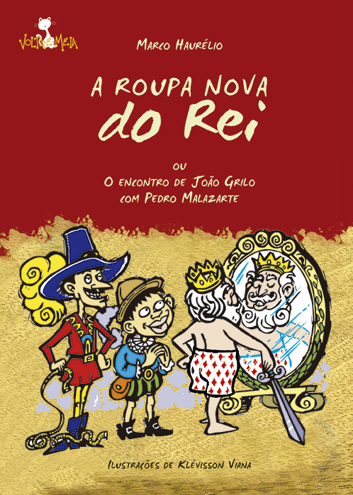 Livro A roupa nova do rei ou O encontro de João Grilo com...
