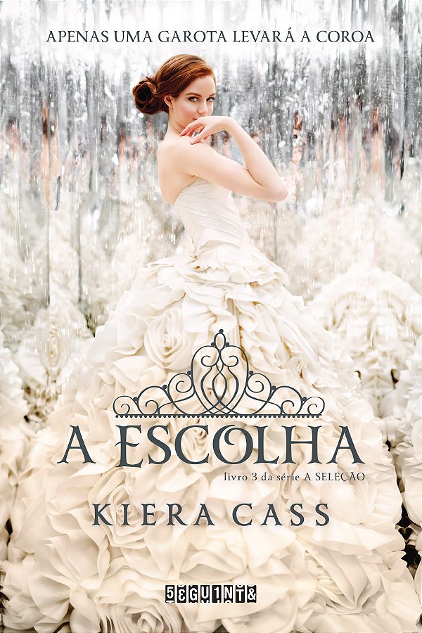 Livro A escolha (Volume 3)