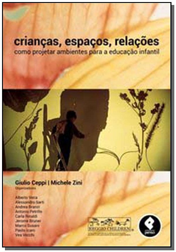Livro Crianças, Espaços, Relações: Como Projetar Ambiente...