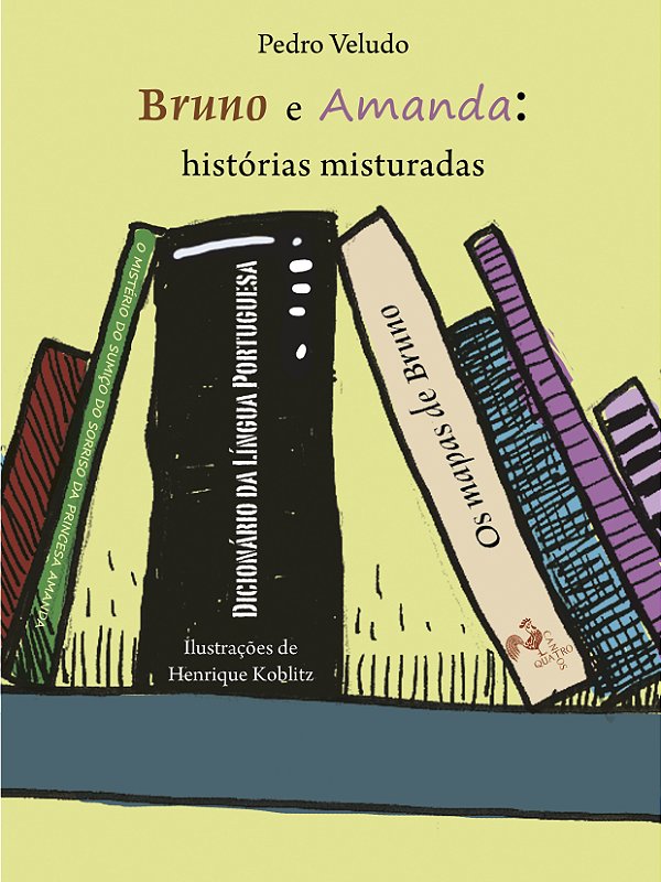 Livro Bruno E Amanda: Historias Misturadas