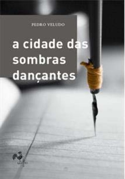 Livro A Cidade Das Sombras Dancantes