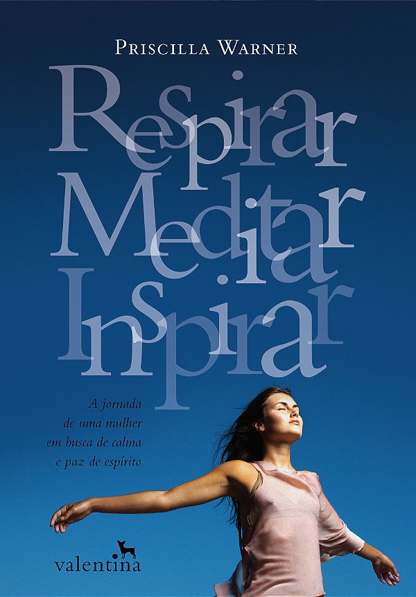 Respirar, Meditar, Inspirar