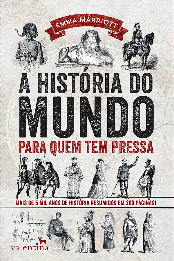 Historia do Mundo Para Quem Tem Pressa, A
