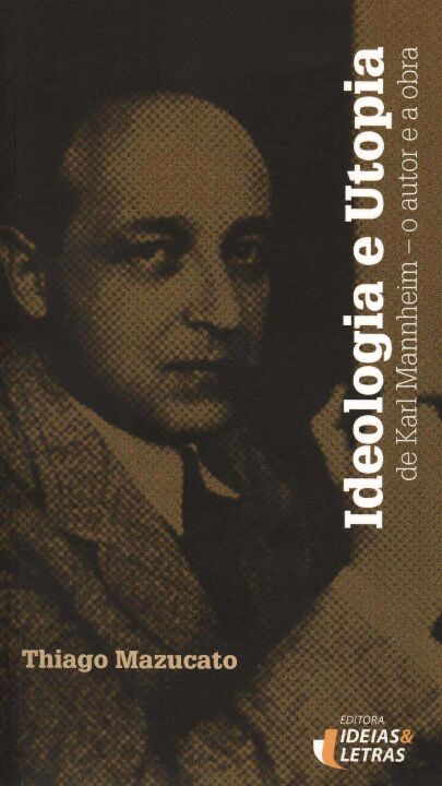 Livro Ideologia E Utopia De Karl Mannheim