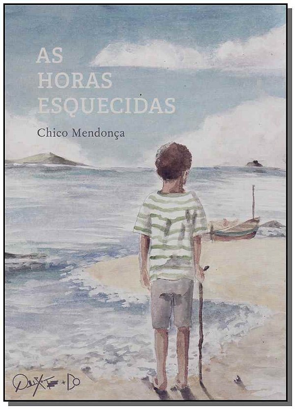 Livro As Horas Esquecidas