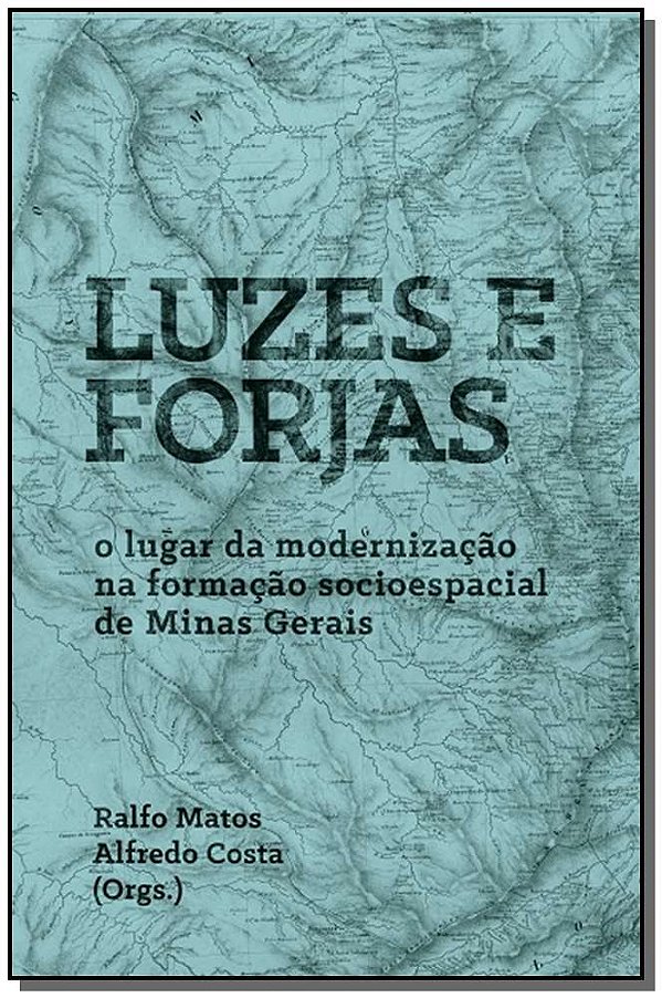 Livro Luzes E Forjas