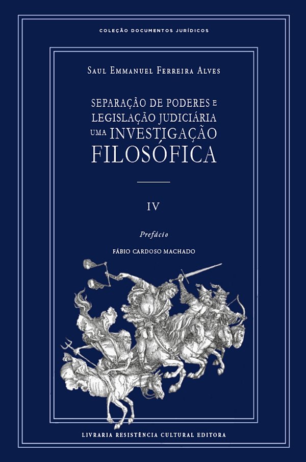Livro Separação De Poderes E Legislação Judiciária