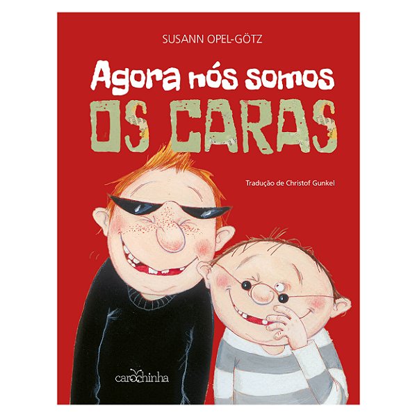 Livro Agora Nós Somos Os Caras