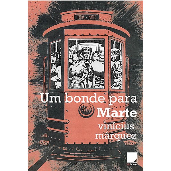 Livro Um bonde para marte
