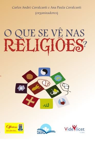 Livro O Que Se Ve Nas Religioes - 1ª
