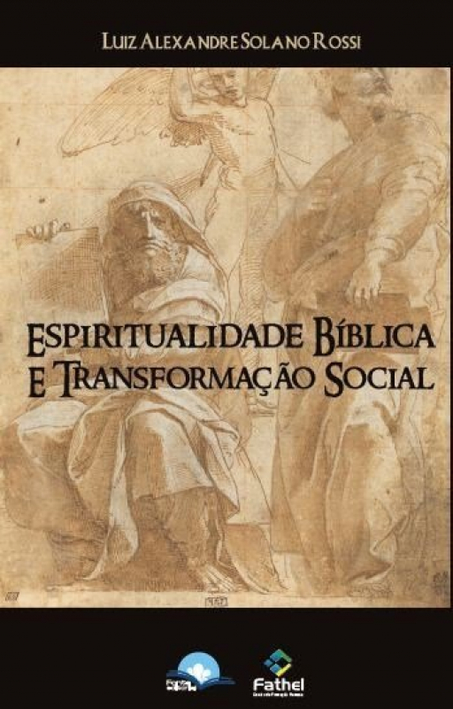Livro Espiritualidade Biblica E Transformacao Social