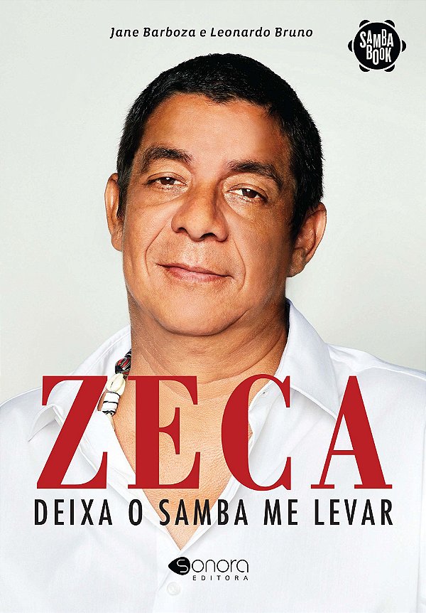 Livro Zeca: Deixa o samba me levar