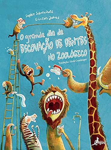 Livro O grande dia de escovação de dentes no zoológico