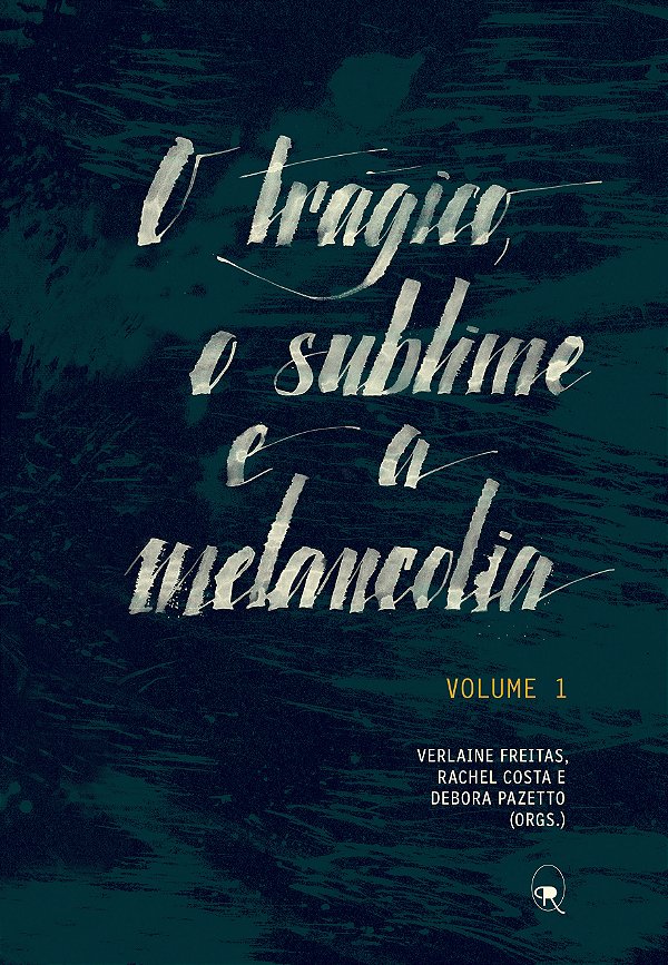 Livro O trágico, o sublime e a melancolia