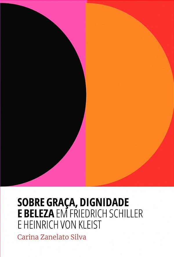 Livro Sobre graça, dignidade e beleza em Friedrich Schill...