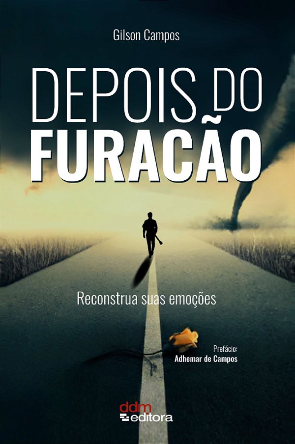 Livro Depois Do Furacão - Reconstrua Suas Emoções