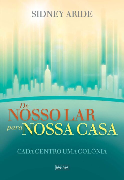 Livro De Nosso Lar Para Nossa Casa