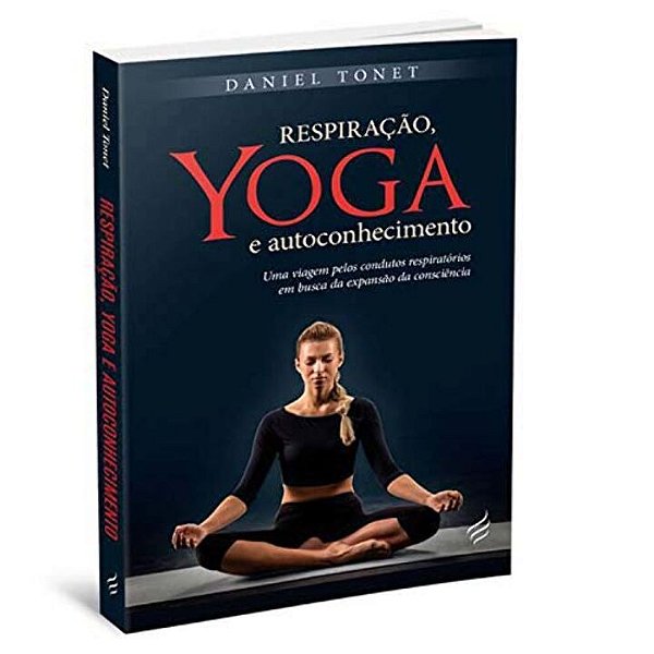 Livro Respiração Yoga E Autoconhecimento