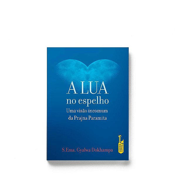 Livro A Lua no espelho: Uma visão incomum da Prajna Param...
