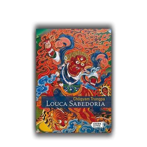 Livro Louca Sabedoria