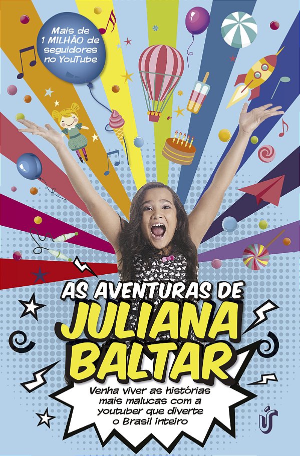 Livro As aventuras de Juliana Baltar: Venha viver as hist...