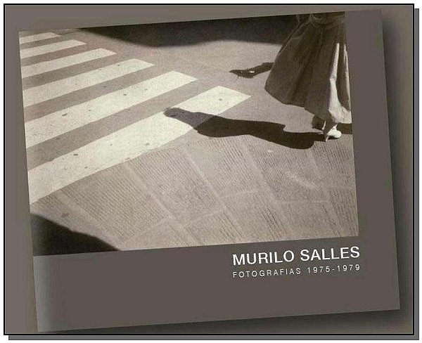 Livro Murilo Salles – Fotografias 1975-1979