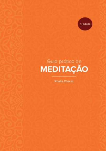 Livro Guia prático de meditação - 3ª edição