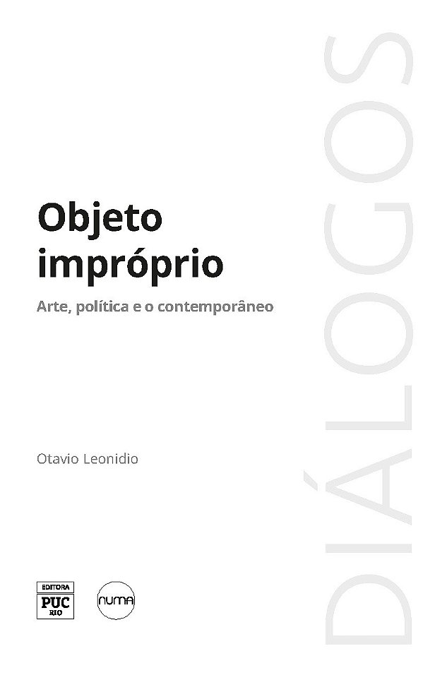 Livro Objeto impróprio: Arte, política e o contemporâneo