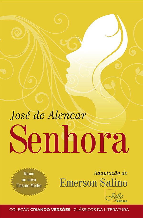 Livro Senhora: de olho no novo Ensino Médio