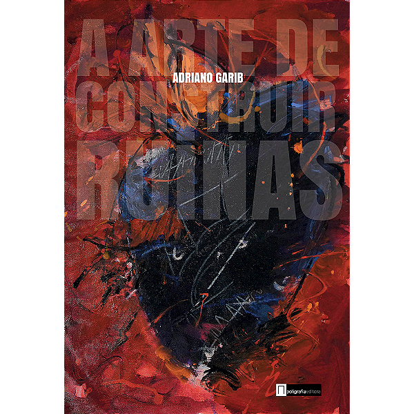 Livro A arte de construir ruínas