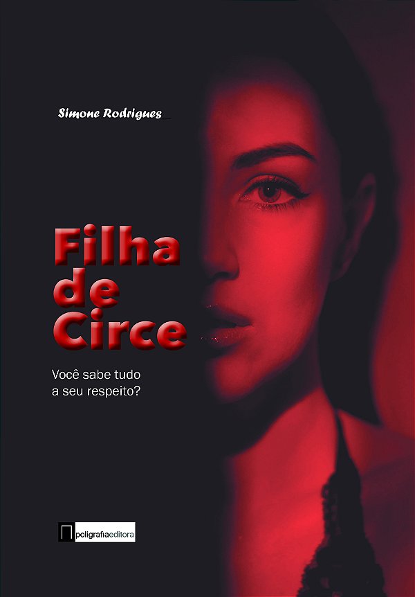 Livro Filha De Circe - Você Sabe Tudo A Seu Respeito?