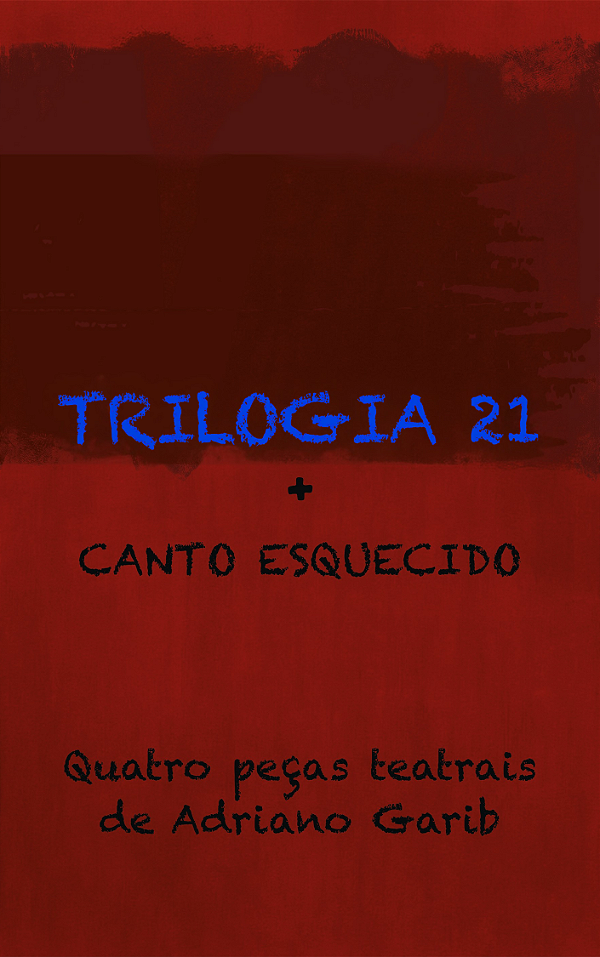 Livro Trilogia 21 - + Canto Esquecido