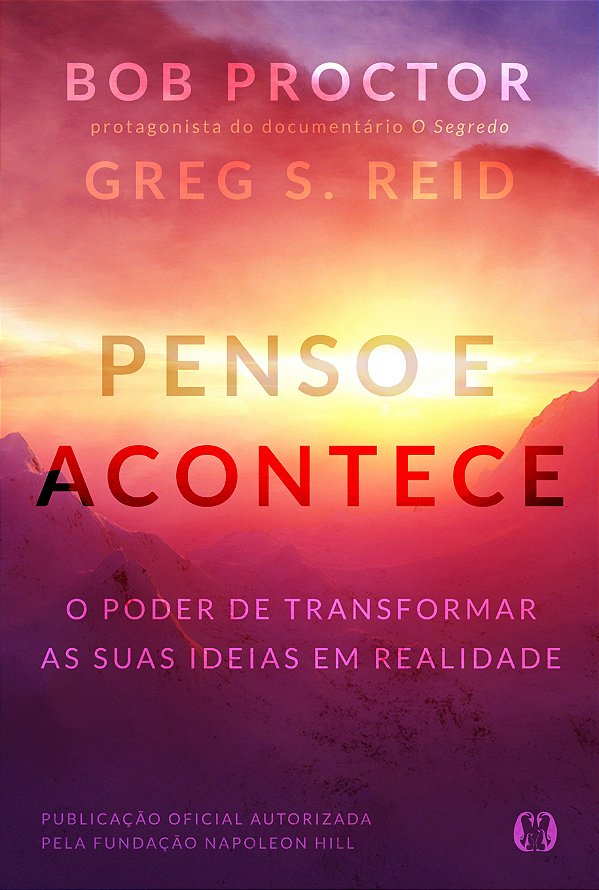Livro Penso e acontece: o poder de transformar as suas id...