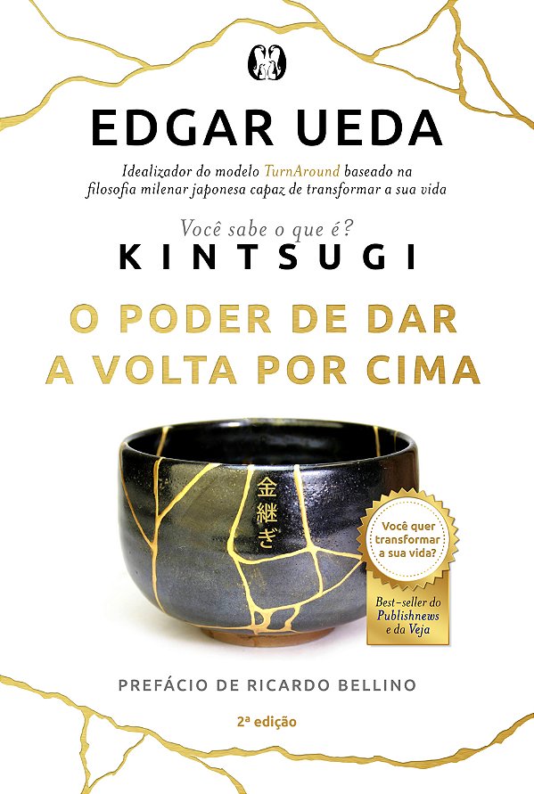 Livro Kintsugi: o poder de dar a volta por cima