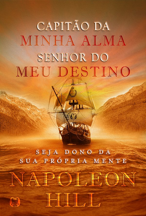 Livro Capitão da minha alma, senhor do meu destino: seja ...
