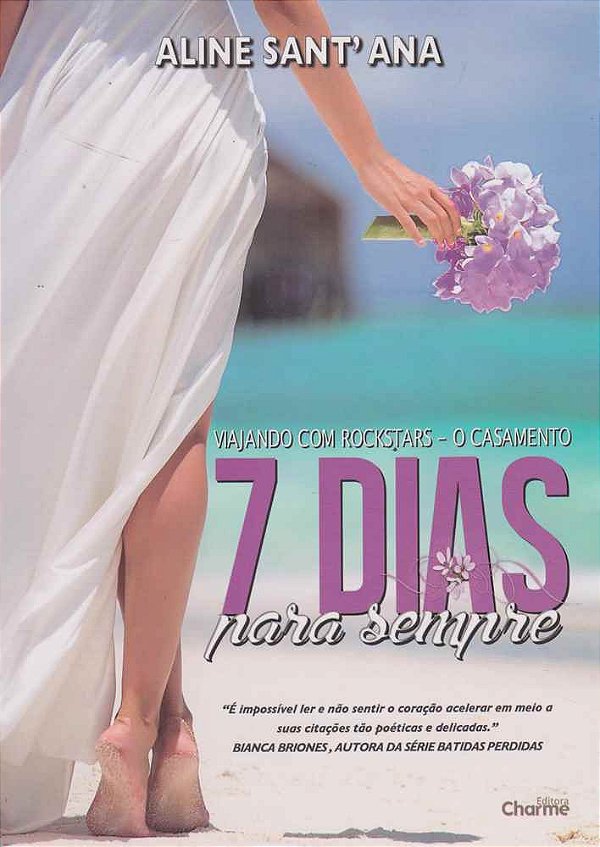Livro 7 Dias Para Sempre - O Casamento