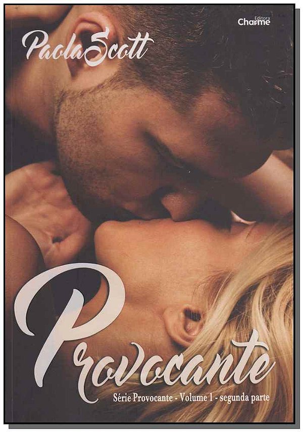 Livro Provocante - Vol. 1 - Segunda Parte