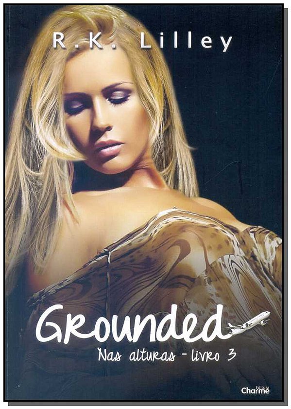 Livro Grounded - Livro 3