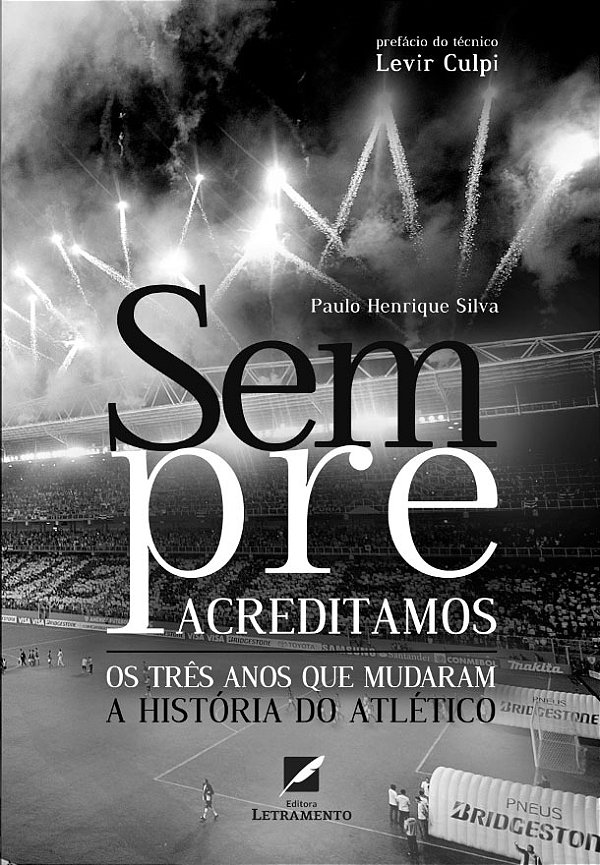 Livro Sempre Acreditamos