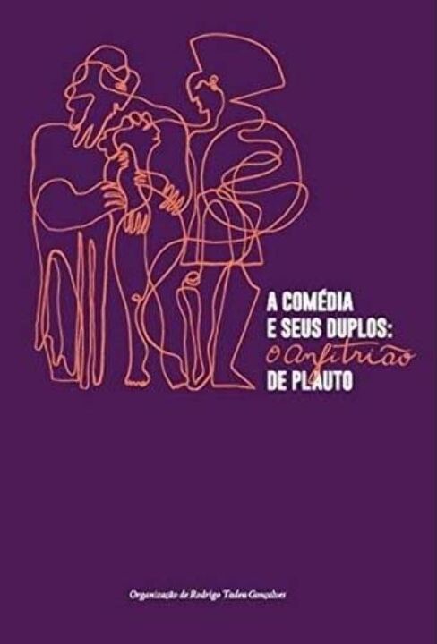 Livro A comédia e seus duplos: O anfitrião de Plauto