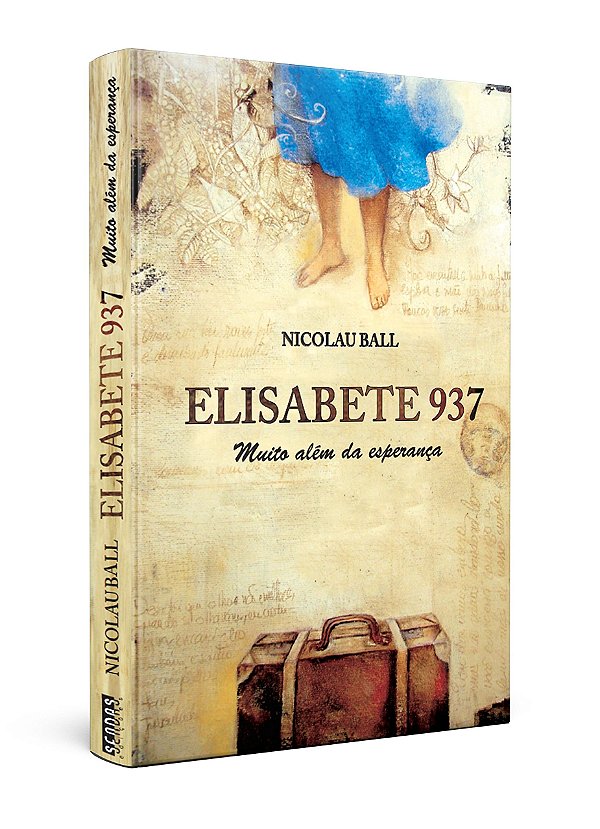 Livro Elisabete 937: Muito além da esperança