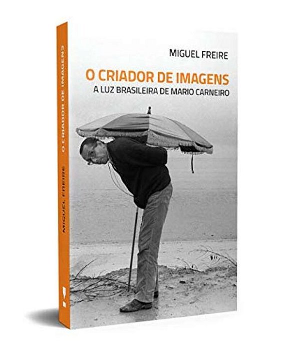 Livro O criador de imagens: a luz brasileira de Mario Car...