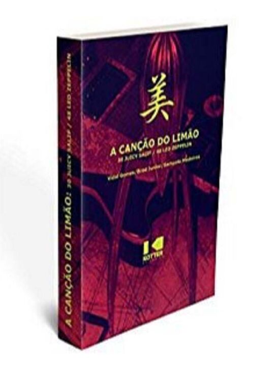 Livro A Canção do limão: 30 Juicy Salif / 48 Led Zeppelin