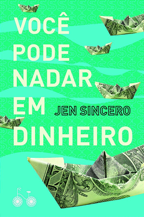Livro Você pode nadar em dinheiro: Como definir uma busca...