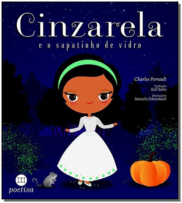 Livro Cinzarela E O Sapatinho De Vidro