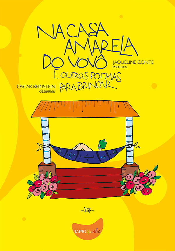 Livro Na Casa Amarela Do Vovô E Outros Poemas Para Brinca...