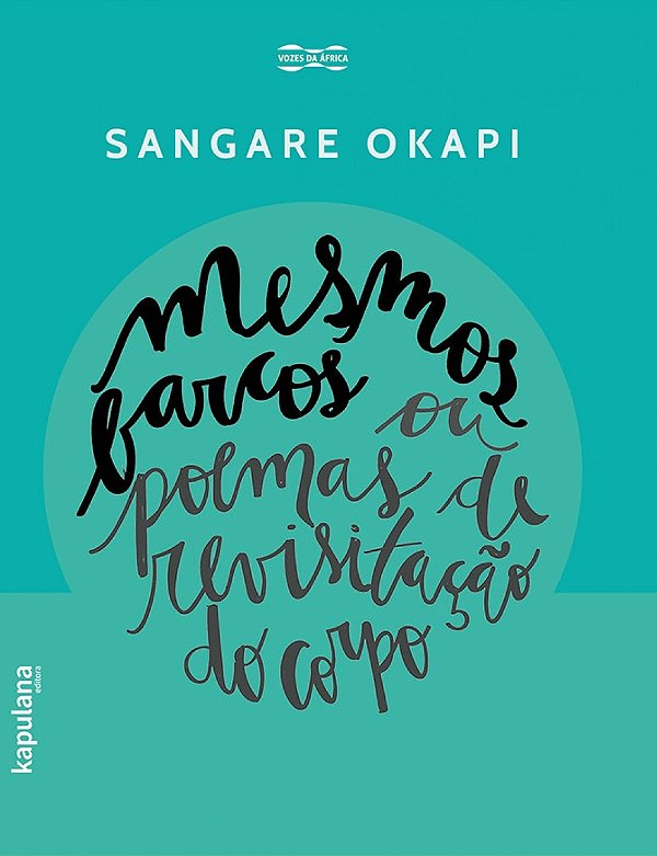 Livro Mesmos barcos ou poemas de revisitação do corpo