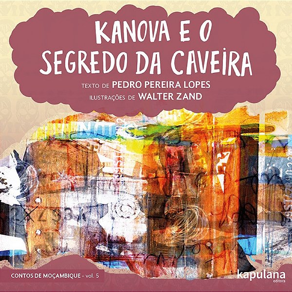 Livro Kanova e o segredo da caveira